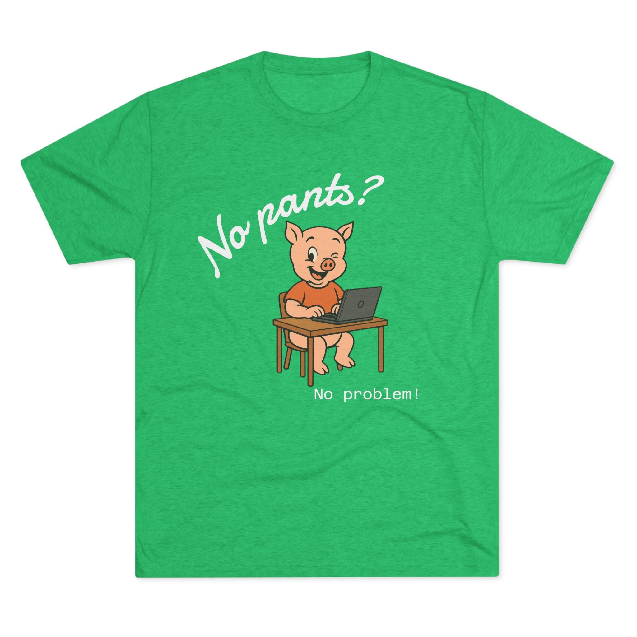 Remotely Funny | No Pants? No problem! T-Shirt